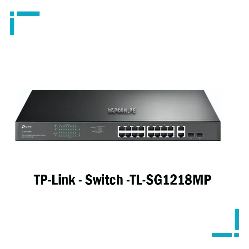 TP-Link - Switch -TL-SG1218MP TP Link Switch TL SG1218MP